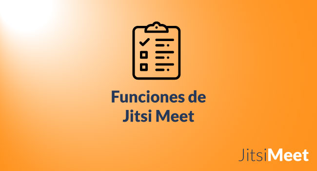 Funciones de Jitsi Meet